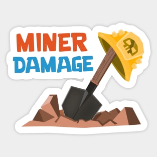 Miner Damage Sticker